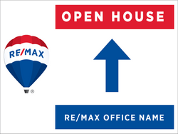 18" x 24" Remax Open House Yard Sign