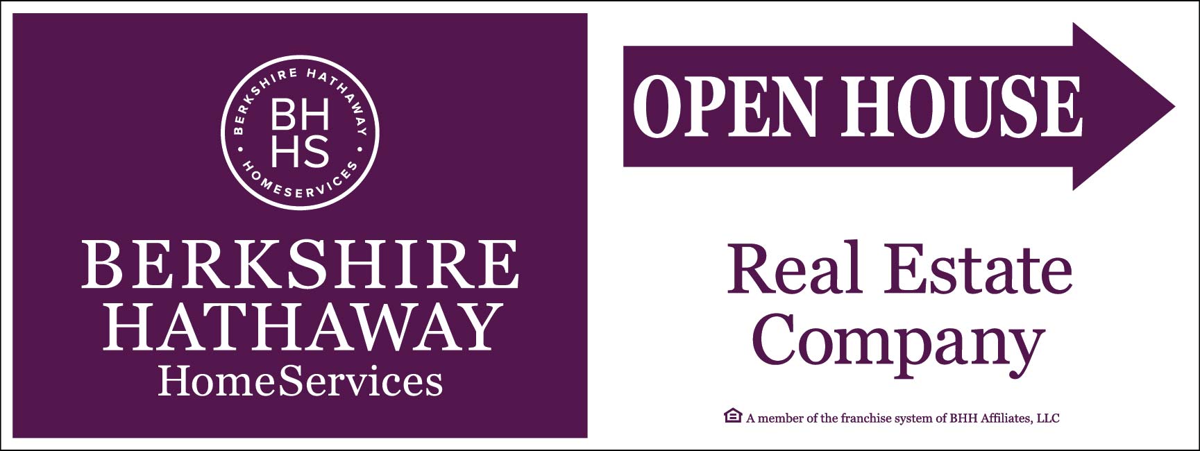 9" x 24" Berkshire Hathaway Open House Directional Towers Sign Marketing