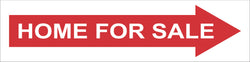 On a white background a red arrow is stretched across the length of the sign. Inside the arrow in white text the words home for sale are centered. 